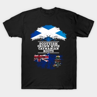 Scottish Grown With Caymanian Roots - Gift for Caymanian With Roots From Cayman Islands T-Shirt